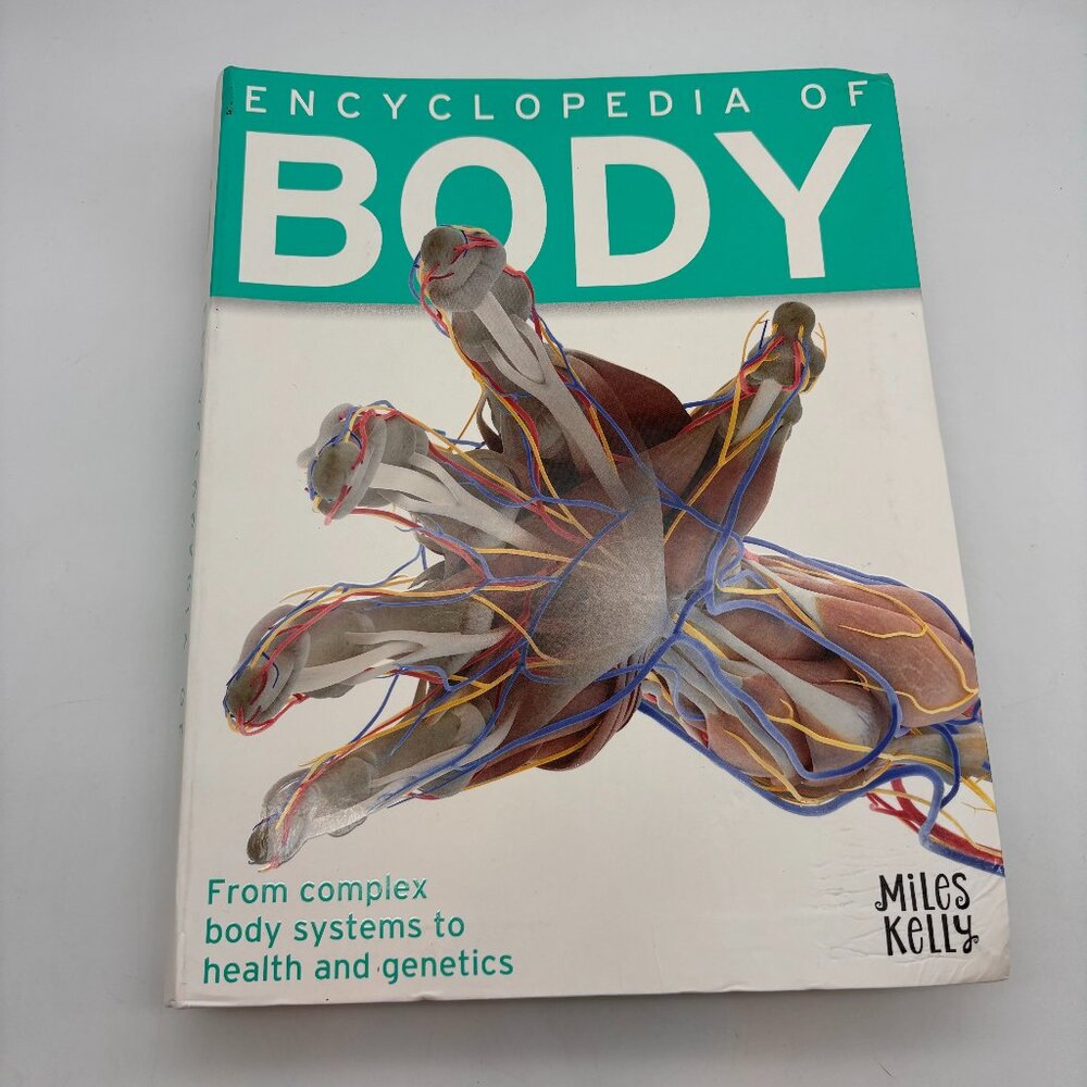 Encyclopedia of the Body Body Systems Health & Genetics Book Miles Kelly